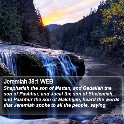 Jeremiah 38:1 WEB Bible Verse Image