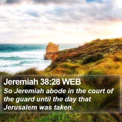 Jeremiah 38:28 WEB Bible Verse Image
