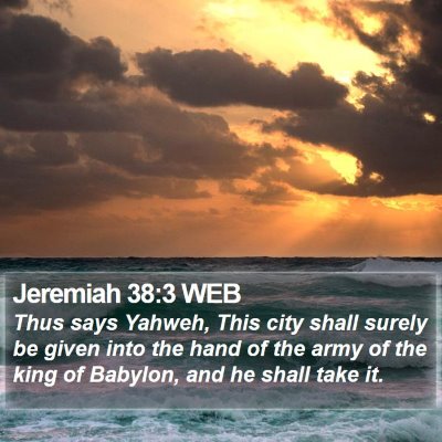 Jeremiah 38:3 WEB Bible Verse Image