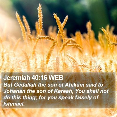 Jeremiah 40:16 WEB Bible Verse Image