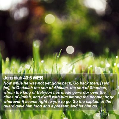 Jeremiah 40:5 WEB Bible Verse Image