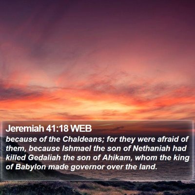Jeremiah 41:18 WEB Bible Verse Image