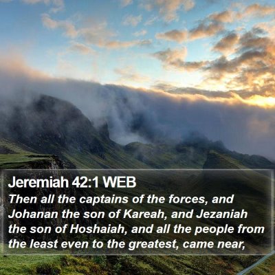 Jeremiah 42:1 WEB Bible Verse Image