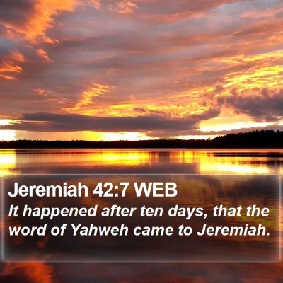 Jeremiah 42:7 WEB Bible Verse Image