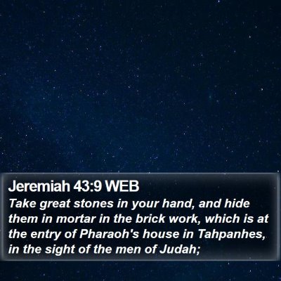 Jeremiah 43:9 WEB Bible Verse Image