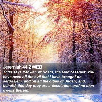 Jeremiah 44:2 WEB Bible Verse Image