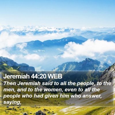 Jeremiah 44:20 WEB Bible Verse Image