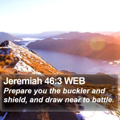 Jeremiah 46:3 WEB Bible Verse Image