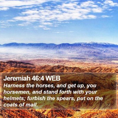 Jeremiah 46:4 WEB Bible Verse Image