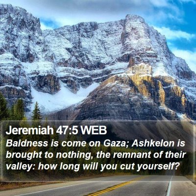 Jeremiah 47:5 WEB Bible Verse Image