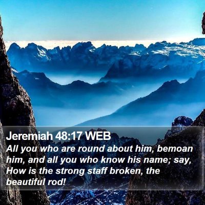 Jeremiah 48:17 WEB Bible Verse Image