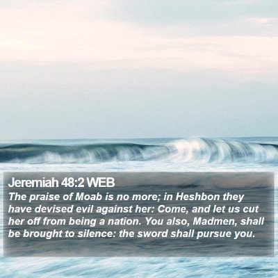 Jeremiah 48:2 WEB Bible Verse Image