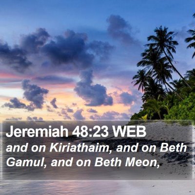 Jeremiah 48:23 WEB Bible Verse Image