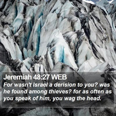 Jeremiah 48:27 WEB Bible Verse Image