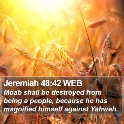 Jeremiah 48:42 WEB Bible Verse Image
