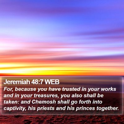 Jeremiah 48:7 WEB Bible Verse Image