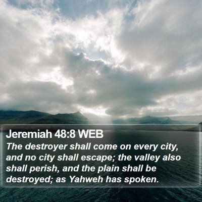 Jeremiah 48:8 WEB Bible Verse Image