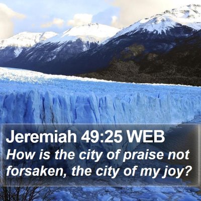 Jeremiah 49:25 WEB Bible Verse Image