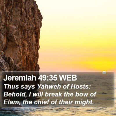 Jeremiah 49:35 WEB Bible Verse Image
