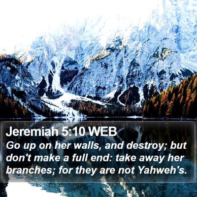 Jeremiah 5:10 WEB Bible Verse Image