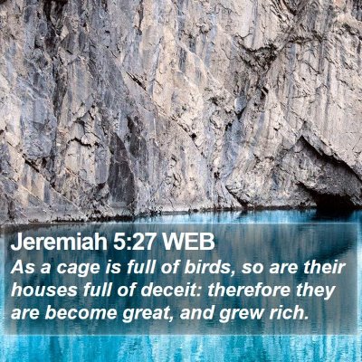 Jeremiah 5:27 WEB Bible Verse Image