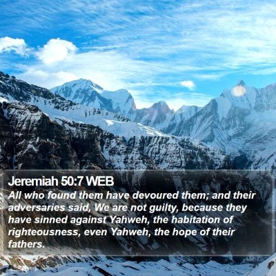 Jeremiah 50:7 WEB Bible Verse Image