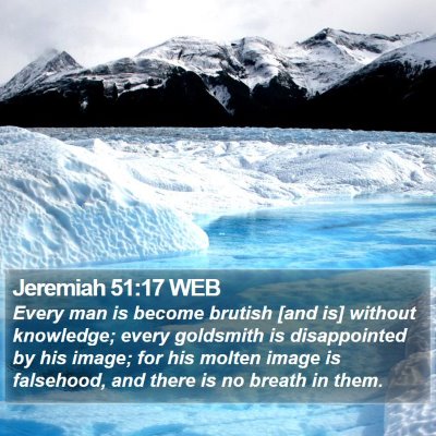 Jeremiah 51:17 WEB Bible Verse Image