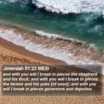 Jeremiah 51:23 WEB Bible Verse Image
