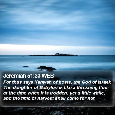 Jeremiah 51:33 WEB Bible Verse Image
