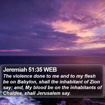 Jeremiah 51:35 WEB Bible Verse Image