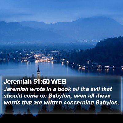 Jeremiah 51:60 WEB Bible Verse Image