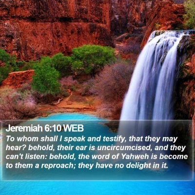 Jeremiah 6:10 WEB Bible Verse Image