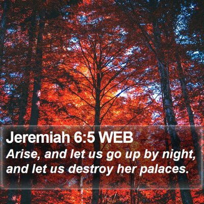 Jeremiah 6:5 WEB Bible Verse Image