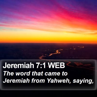 Jeremiah 7:1 WEB Bible Verse Image