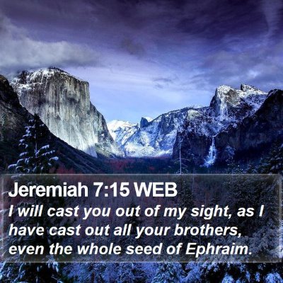 Jeremiah 7:15 WEB Bible Verse Image