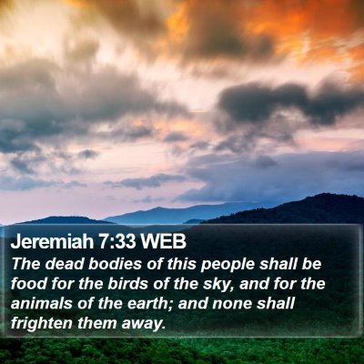 Jeremiah 7:33 WEB Bible Verse Image