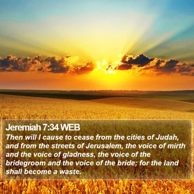 Jeremiah 7:34 WEB Bible Verse Image