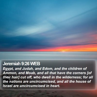 Jeremiah 9:26 WEB Bible Verse Image