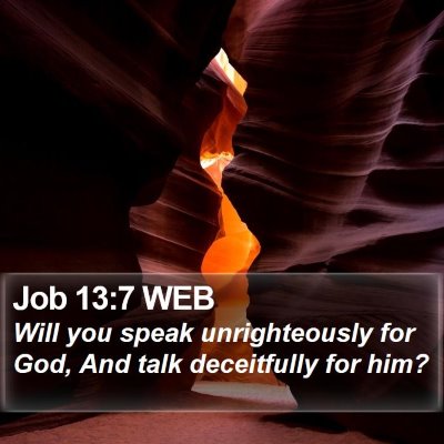 Job 13:7 WEB Bible Verse Image
