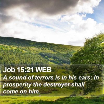 Job 15:21 WEB Bible Verse Image