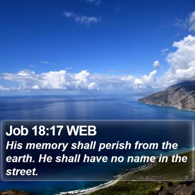 Job 18:17 WEB Bible Verse Image