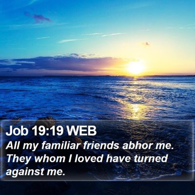 Job 19:19 WEB Bible Verse Image