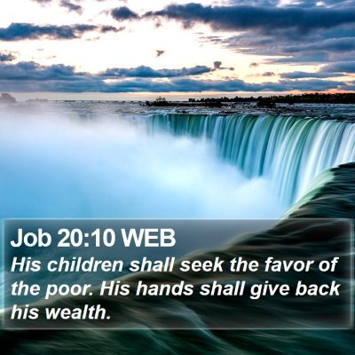 Job 20:10 WEB Bible Verse Image