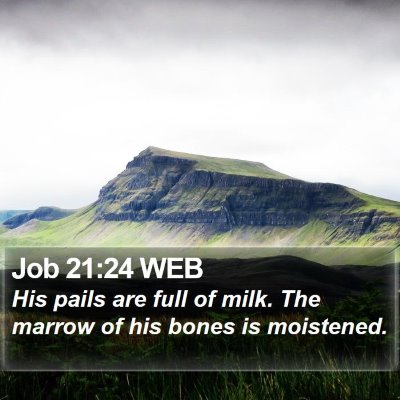 Job 21:24 WEB Bible Verse Image