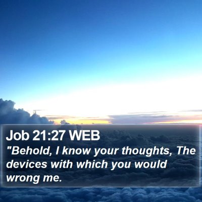 Job 21:27 WEB Bible Verse Image