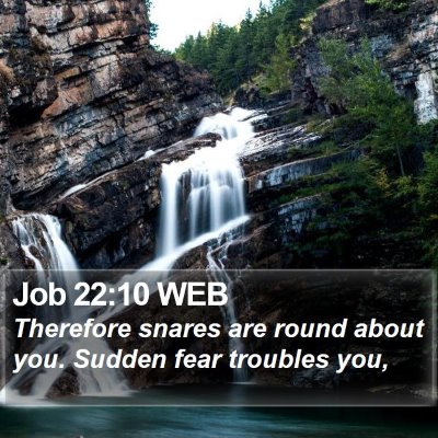 Job 22:10 WEB Bible Verse Image
