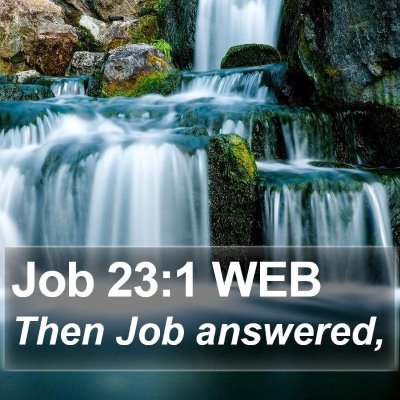 Job 23:1 WEB Bible Verse Image