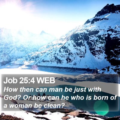 Job 25:4 WEB Bible Verse Image