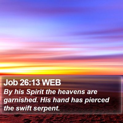 Job 26:13 WEB Bible Verse Image