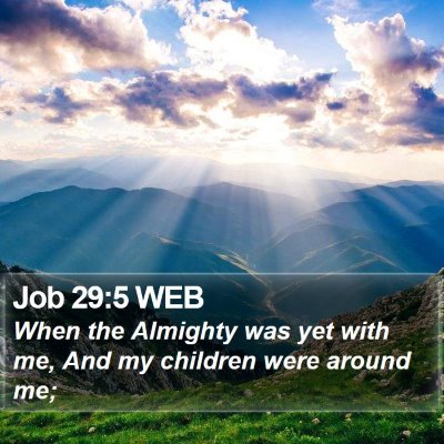 Job 29:5 WEB Bible Verse Image